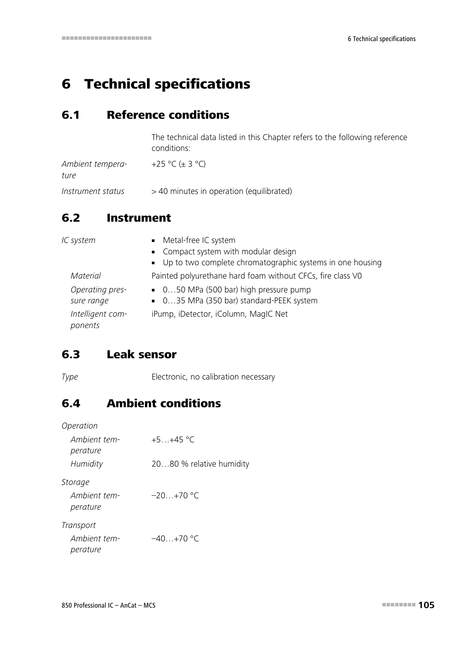 6 technical specifications, 1 reference conditions, 2 instrument | 3 leak sensor, 4 ambient conditions, Reference conditions, Instrument, Leak sensor, Ambient conditions | Metrohm 850 Professional IC AnCat MCS User Manual | Page 115 / 143