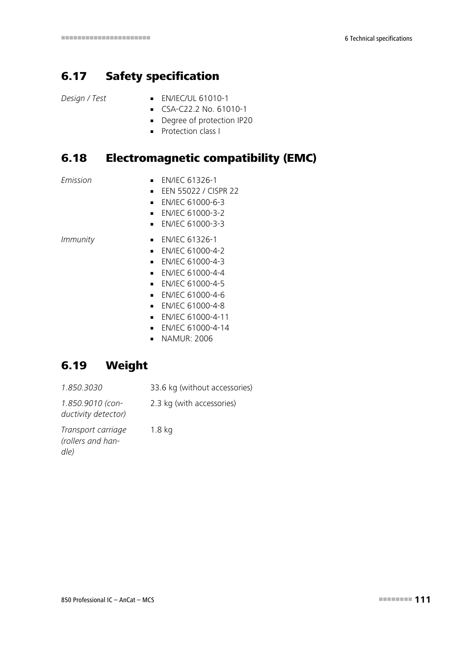 17 safety specification, 18 electromagnetic compatibility (emc), 19 weight | Metrohm 850 Professional IC AnCat MCS User Manual | Page 121 / 143