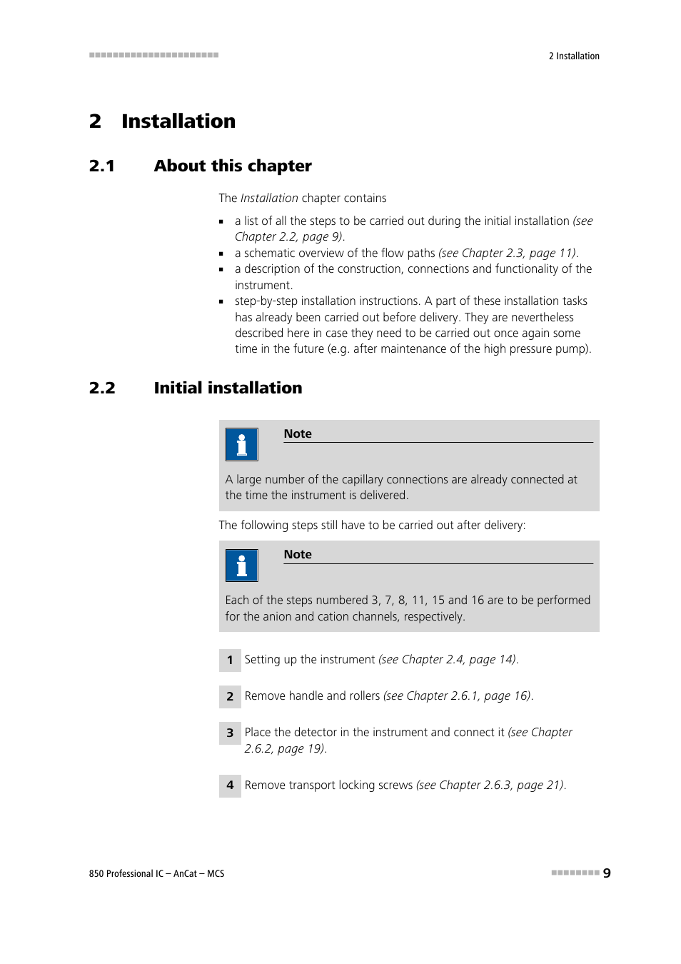 2 installation, 1 about this chapter, 2 initial installation | About this chapter, Initial installation | Metrohm 850 Professional IC AnCat MCS User Manual | Page 19 / 143