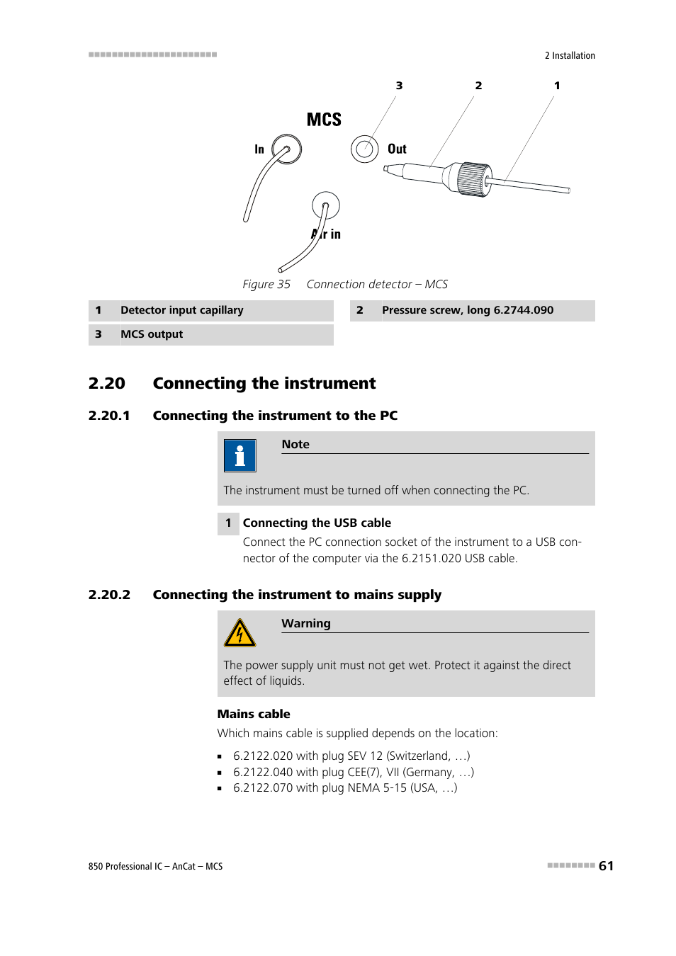 20 connecting the instrument, 1 connecting the instrument to the pc, 2 connecting the instrument to mains supply | Connecting the instrument to the pc, Connecting the instrument to mains supply, Figure 35, Connection detector – mcs | Metrohm 850 Professional IC AnCat MCS User Manual | Page 71 / 143