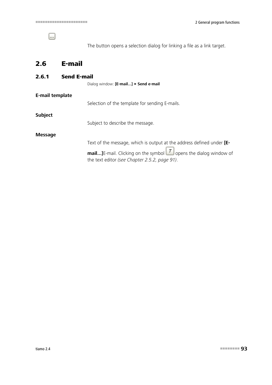 6 e-mail, 1 send e-mail, E-mail | Send e-mail | Metrohm tiamo 2.4 Manual User Manual | Page 109 / 1717