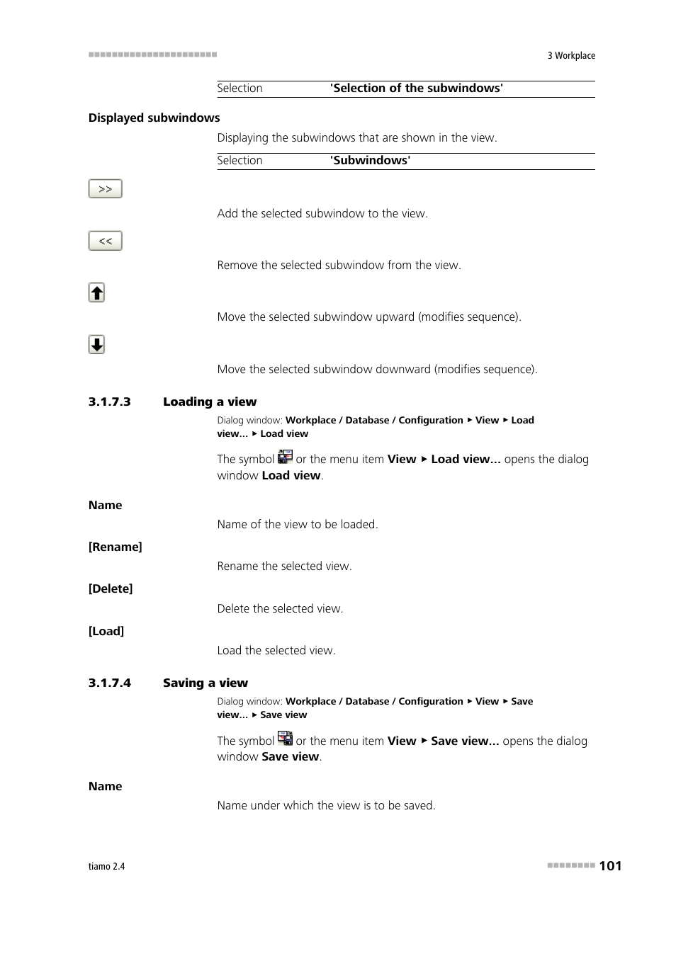 3 loading a view, 4 saving a view, Load workplace view | Save workplace view, Save view | Metrohm tiamo 2.4 Manual User Manual | Page 117 / 1717