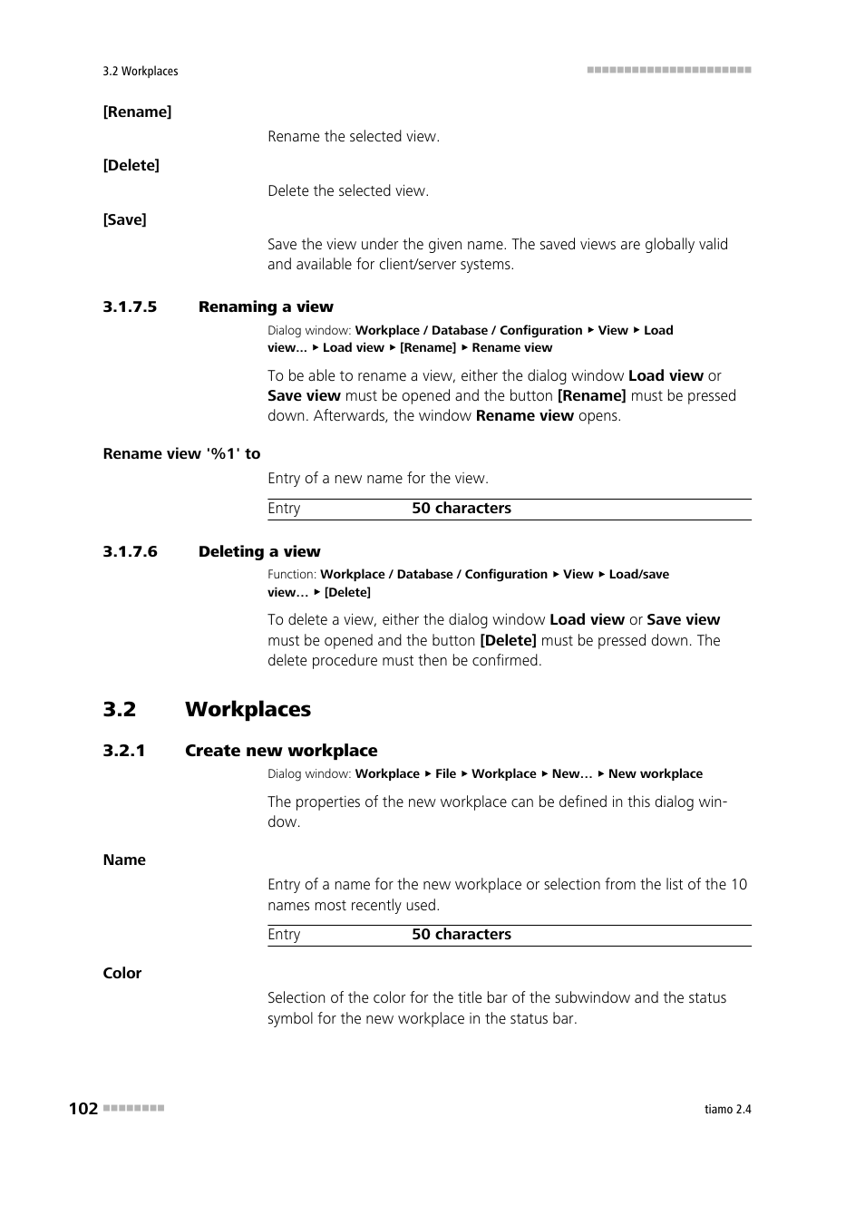 5 renaming a view, 6 deleting a view, 2 workplaces | 1 create new workplace, Workplaces, Create new workplace, Rename workplace view, Delete workplace view, Create workplace | Metrohm tiamo 2.4 Manual User Manual | Page 118 / 1717