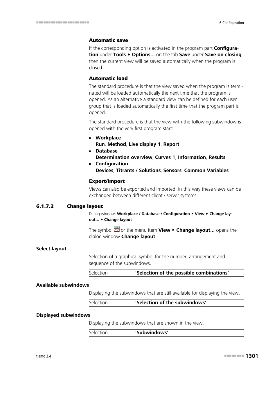 2 change layout | Metrohm tiamo 2.4 Manual User Manual | Page 1317 / 1717