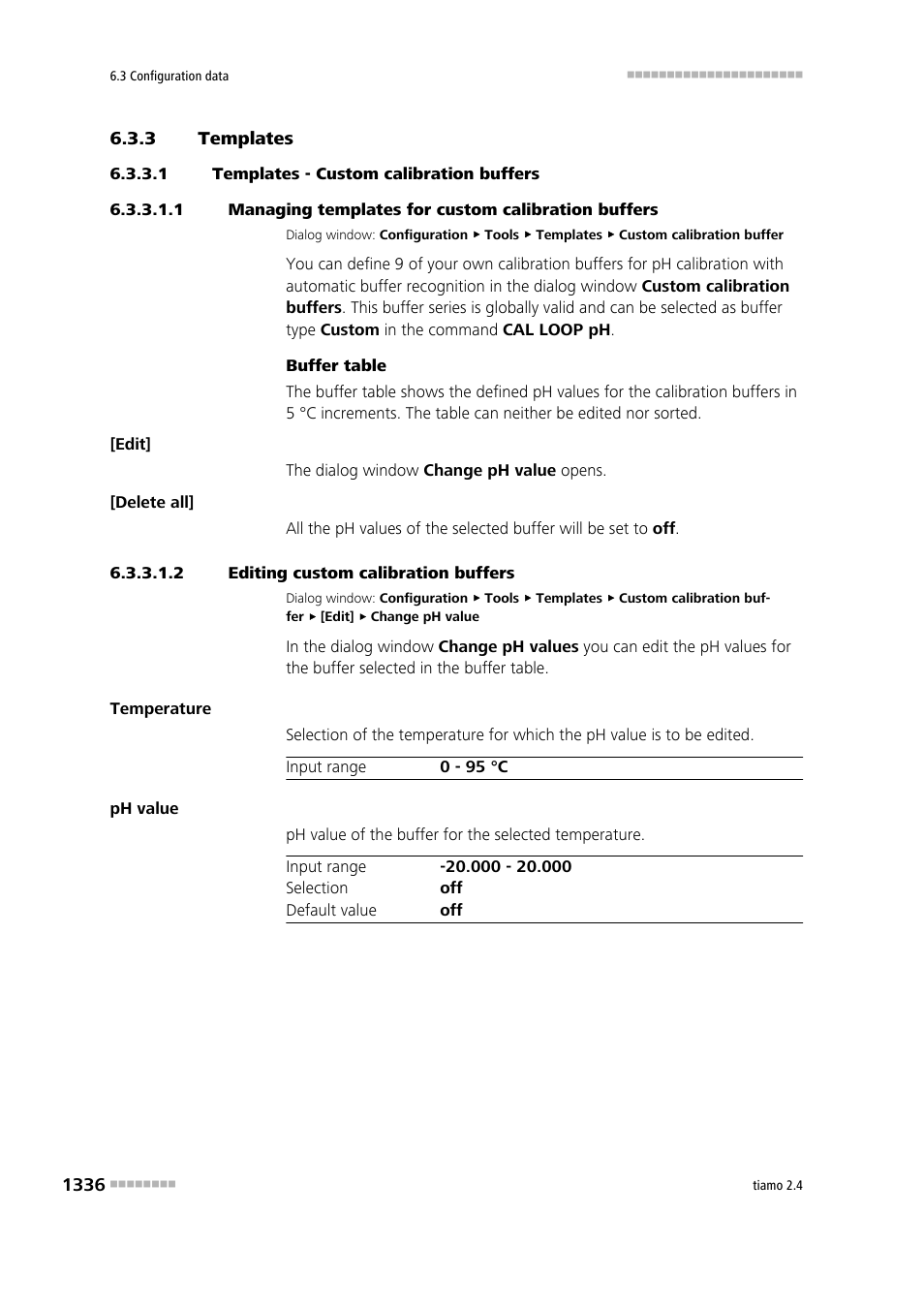 3 templates, 1 templates - custom calibration buffers, 2 editing custom calibration buffers | Templates 6, Custom calibration buffers | Metrohm tiamo 2.4 Manual User Manual | Page 1352 / 1717