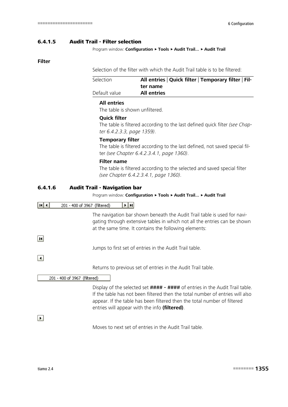 5 audit trail - filter selection, 6 audit trail - navigation bar, Filter selection | Navigation bar | Metrohm tiamo 2.4 Manual User Manual | Page 1371 / 1717