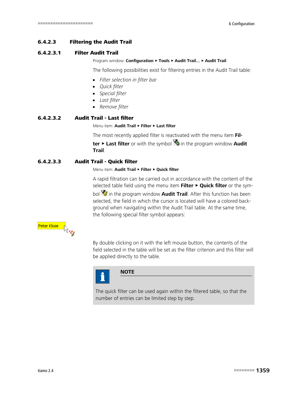 3 filtering the audit trail, 1 filter audit trail, 2 audit trail - last filter | 3 audit trail - quick filter, Filter audit trail | Metrohm tiamo 2.4 Manual User Manual | Page 1375 / 1717