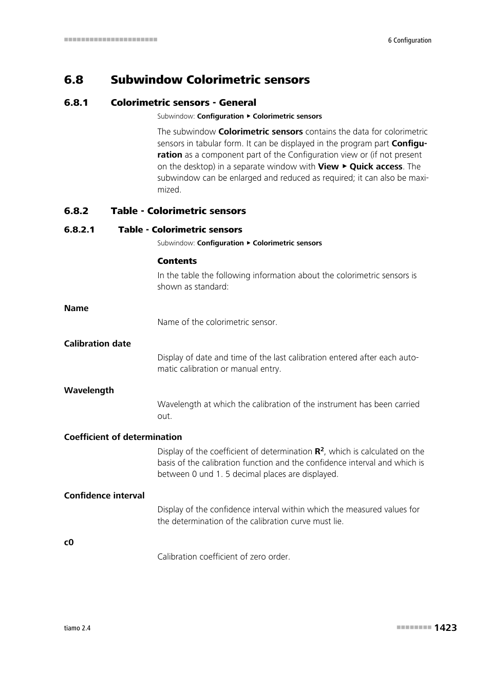 8 subwindow colorimetric sensors, 1 colorimetric sensors - general, 2 table - colorimetric sensors | 1 table - colorimetric sensors, Subwindow colorimetric sensors 3, Colorimetric sensors - general 3, Table - colorimetric sensors 3 | Metrohm tiamo 2.4 Manual User Manual | Page 1439 / 1717