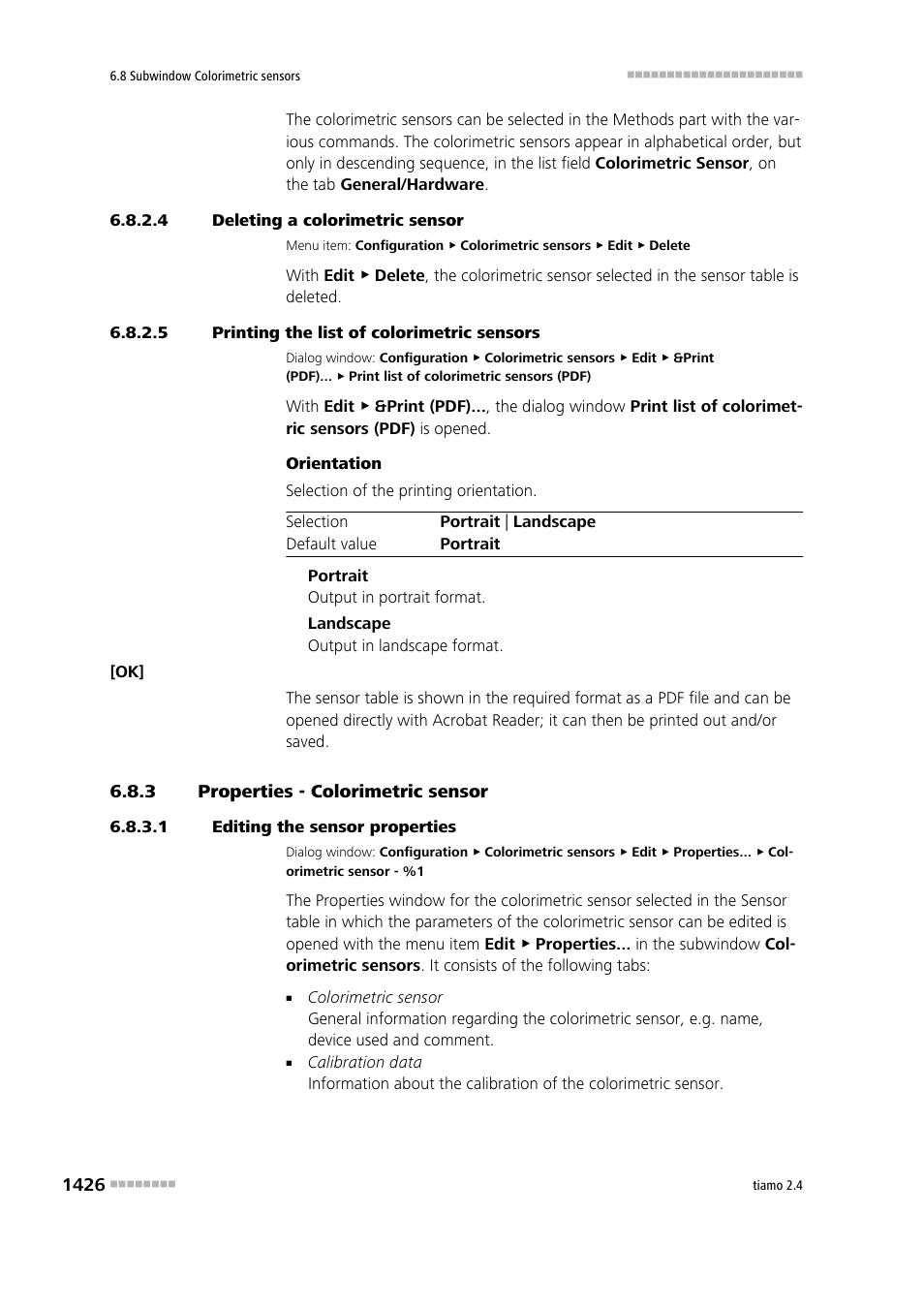 4 deleting a colorimetric sensor, 5 printing the list of colorimetric sensors, 3 properties - colorimetric sensor | 1 editing the sensor properties, Properties - colorimetric sensor 6 | Metrohm tiamo 2.4 Manual User Manual | Page 1442 / 1717