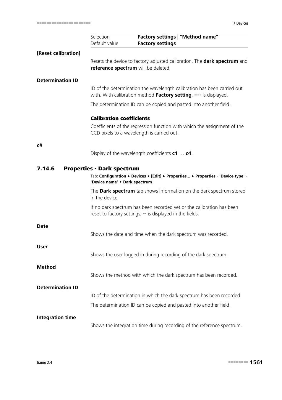 6 properties - dark spectrum, Properties - dark spectrum 1, Dark spectrum | Metrohm tiamo 2.4 Manual User Manual | Page 1577 / 1717