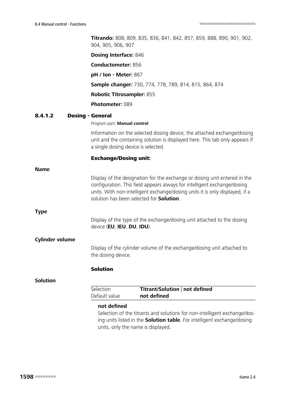 2 dosing - general, General | Metrohm tiamo 2.4 Manual User Manual | Page 1614 / 1717