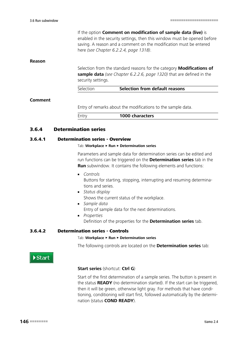 4 determination series, 1 determination series - overview, 2 determination series - controls | Determination series, Start/stop series, Interrupt/resume determination, Interrupt/resume series | Metrohm tiamo 2.4 Manual User Manual | Page 162 / 1717