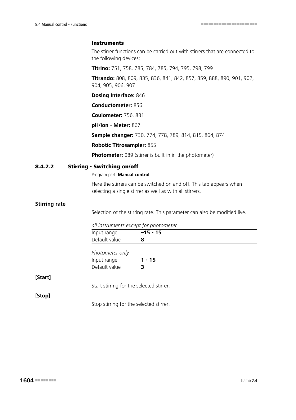 2 stirring - switching on/off | Metrohm tiamo 2.4 Manual User Manual | Page 1620 / 1717