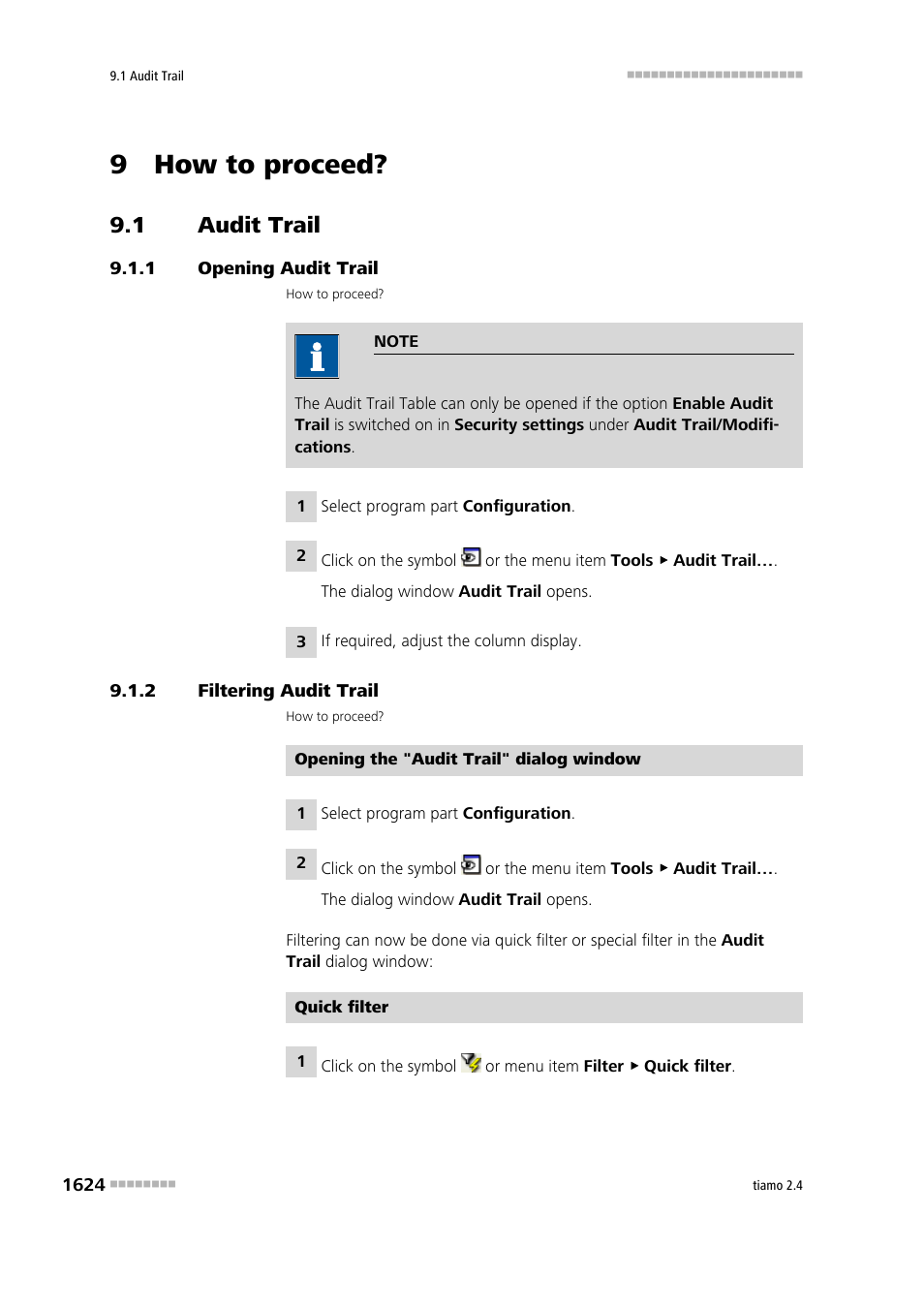 9 how to proceed, 1 audit trail, 1 opening audit trail | 2 filtering audit trail, Audit trail 4, Opening audit trail 4, Filtering audit trail 4 | Metrohm tiamo 2.4 Manual User Manual | Page 1640 / 1717