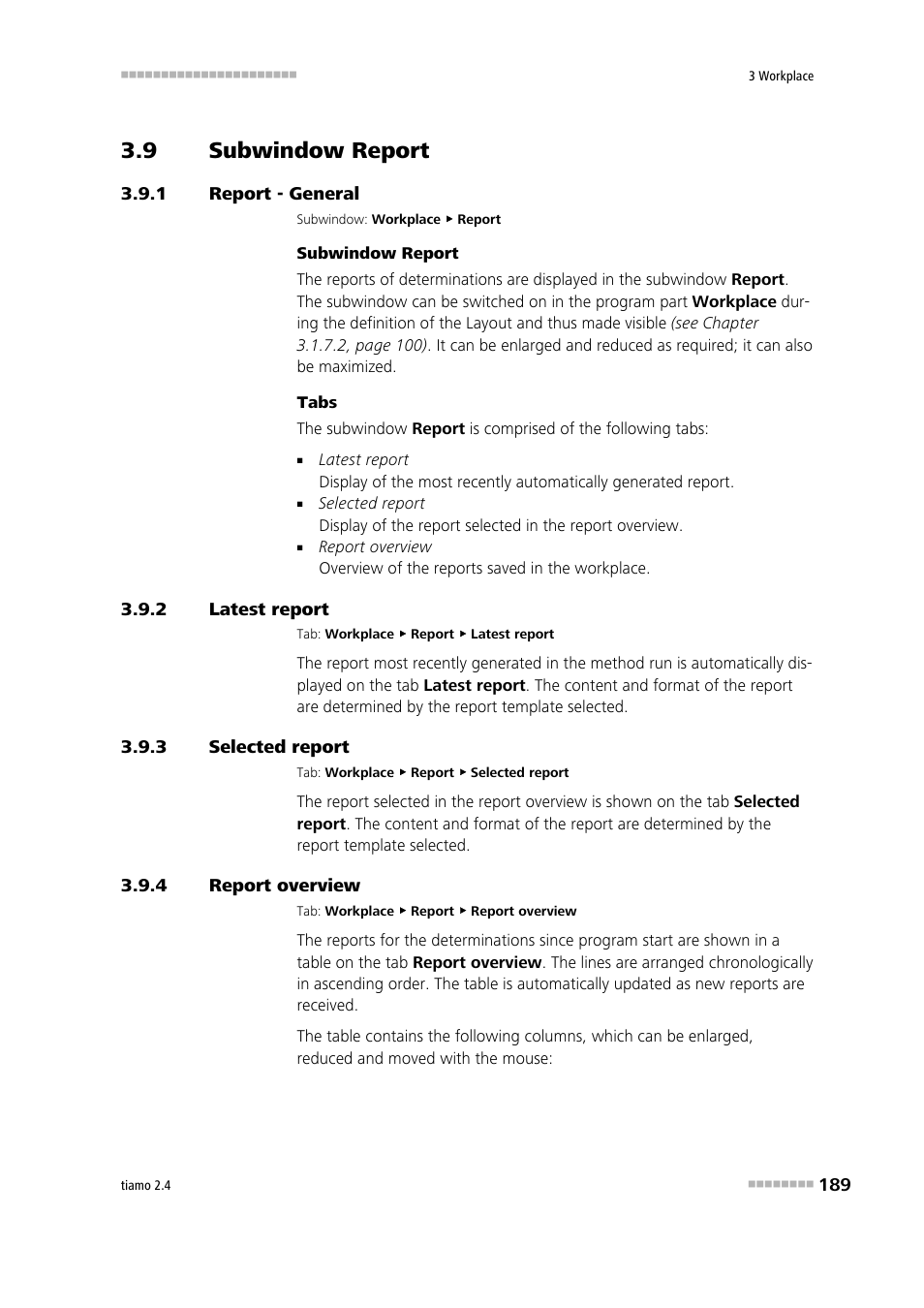 9 subwindow report, 1 report - general, 2 latest report | 3 selected report, 4 report overview, Subwindow report, Report - general, Latest report, Selected report, Report overview | Metrohm tiamo 2.4 Manual User Manual | Page 205 / 1717
