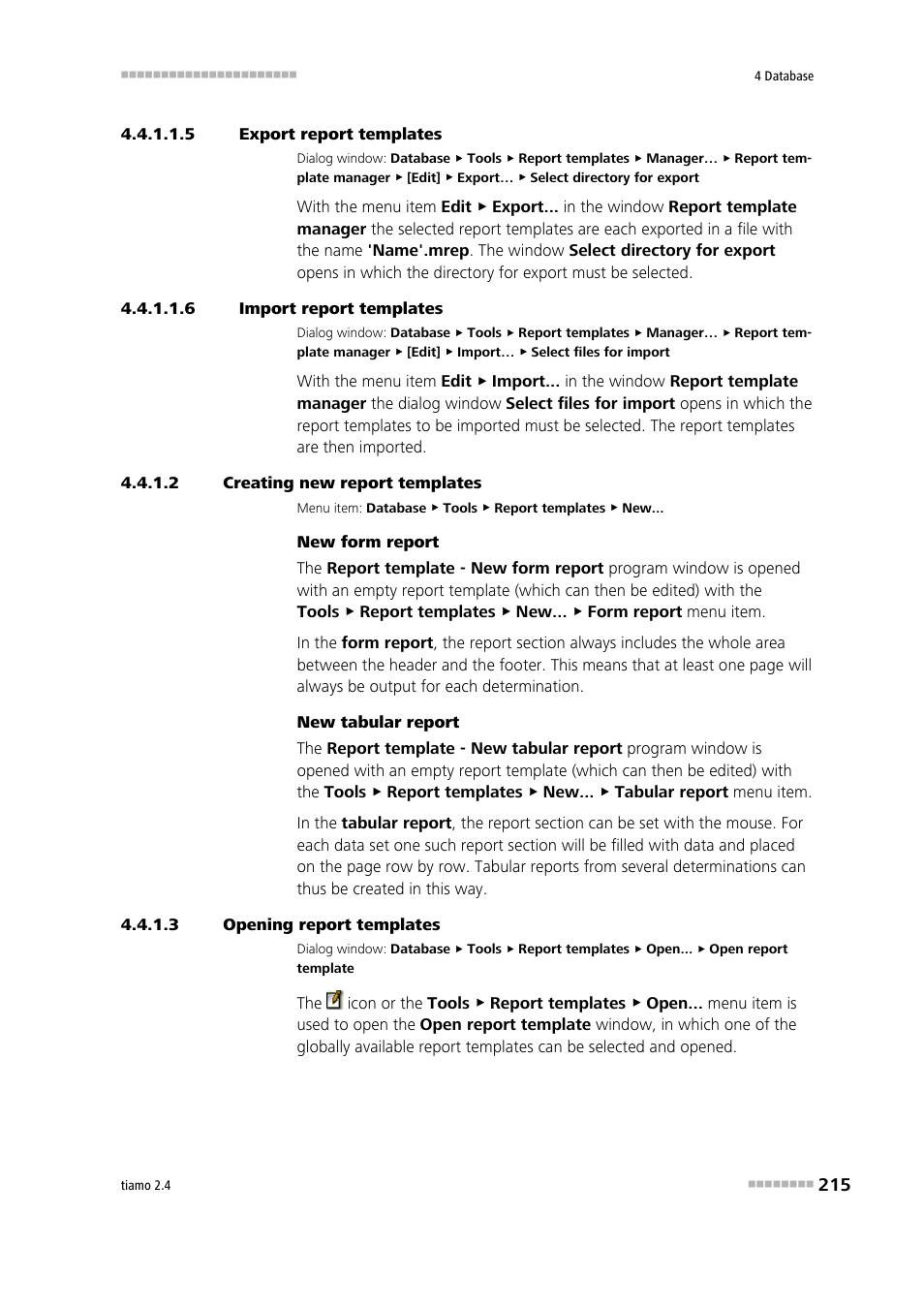 5 export report templates, 6 import report templates, 2 creating new report templates | 3 opening report templates | Metrohm tiamo 2.4 Manual User Manual | Page 231 / 1717