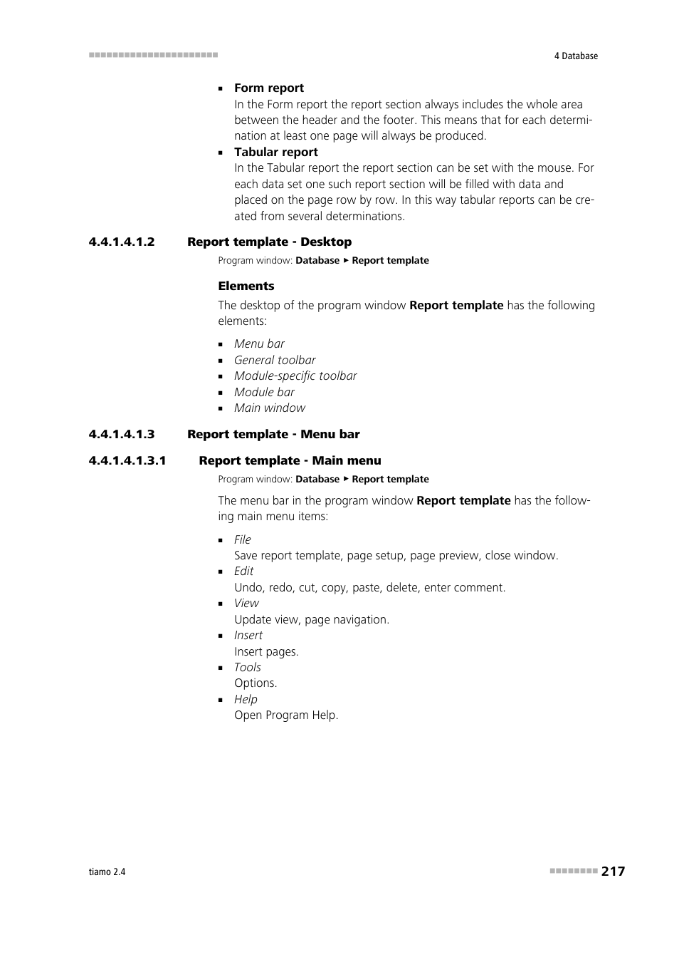 2 report template - desktop, 3 report template - menu bar, 1 report template - main menu | Metrohm tiamo 2.4 Manual User Manual | Page 233 / 1717