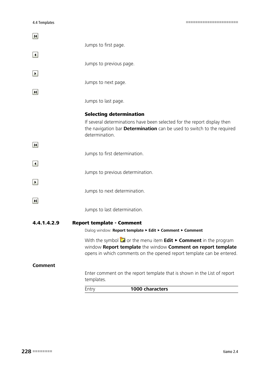 9 report template - comment, Enter comment on report template | Metrohm tiamo 2.4 Manual User Manual | Page 244 / 1717