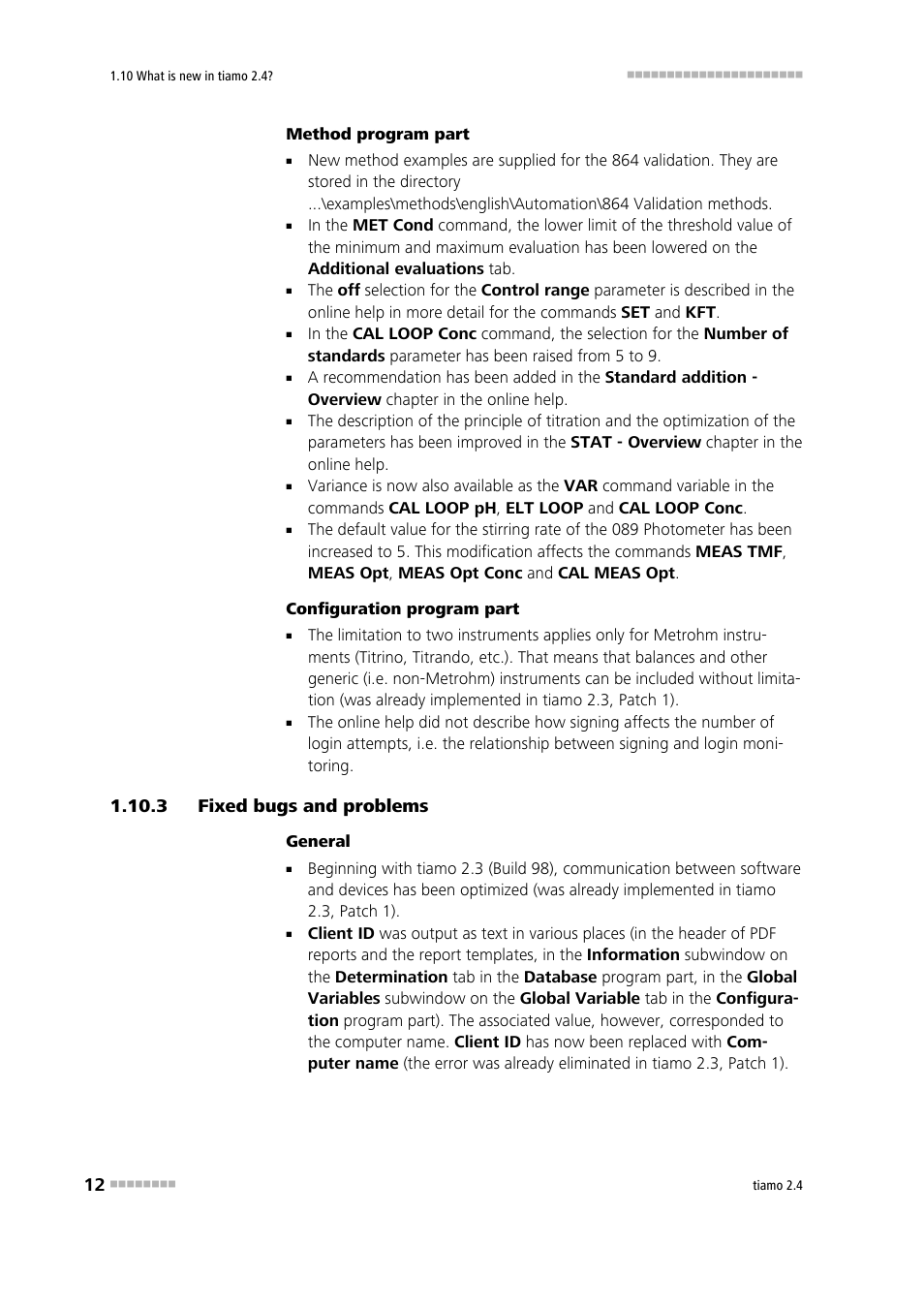 3 fixed bugs and problems, Fixed bugs and problems | Metrohm tiamo 2.4 Manual User Manual | Page 28 / 1717