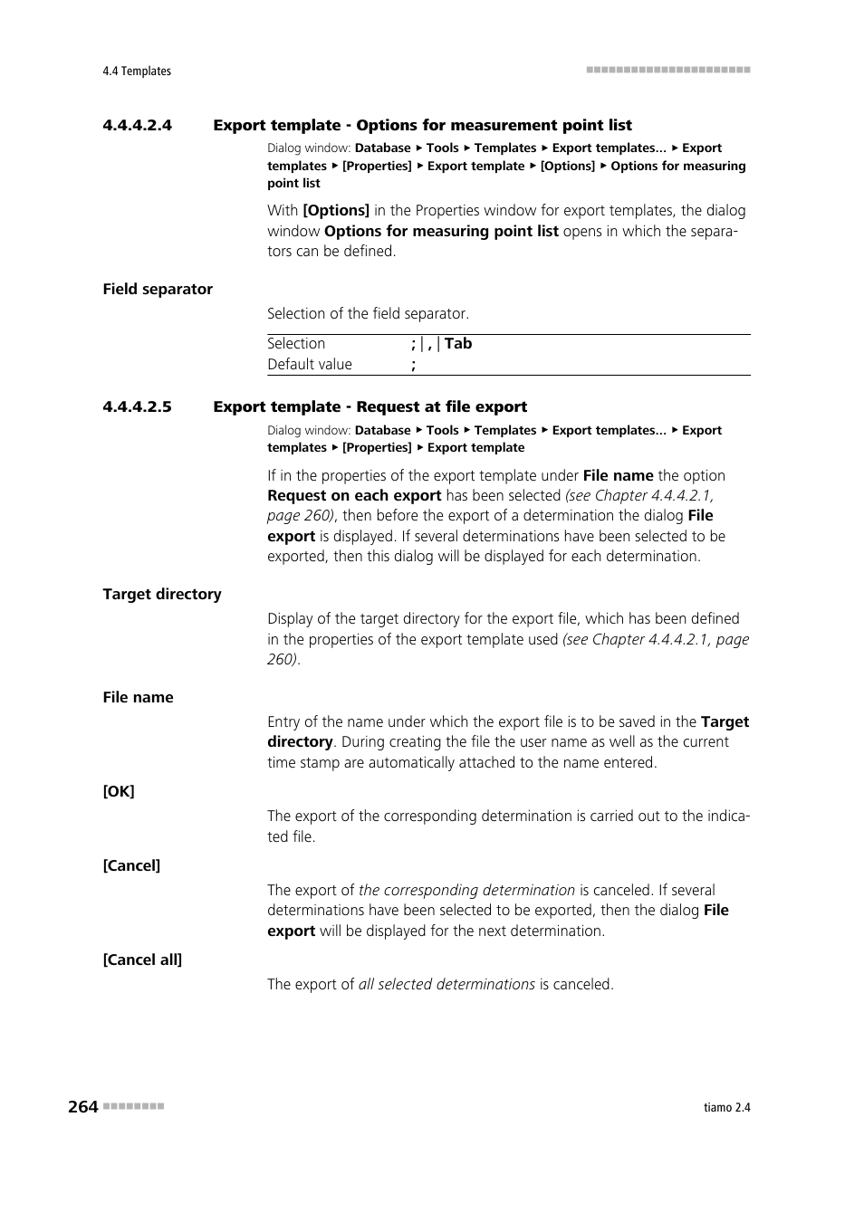 5 export template - request at file export | Metrohm tiamo 2.4 Manual User Manual | Page 280 / 1717