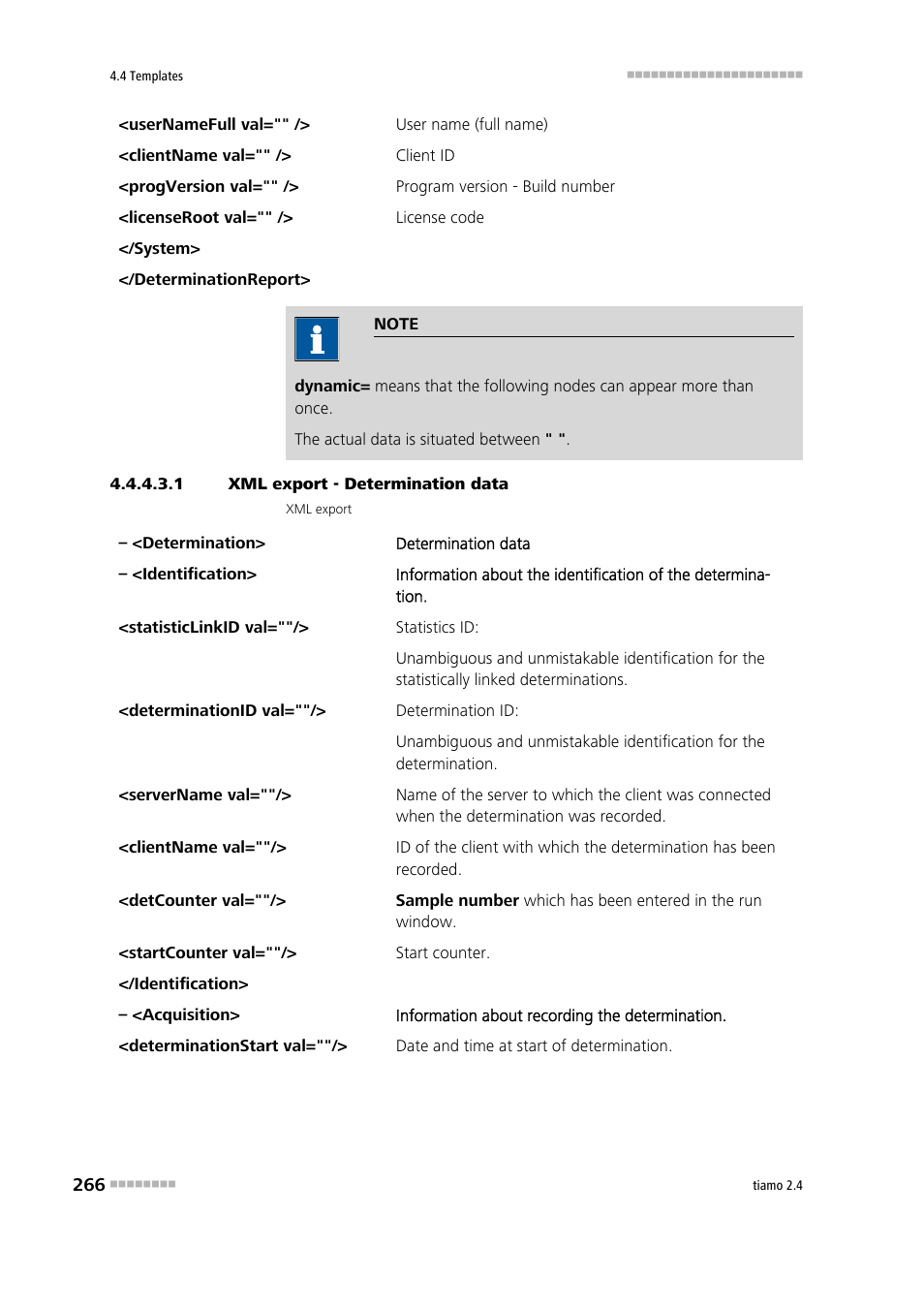 1 xml export - determination data | Metrohm tiamo 2.4 Manual User Manual | Page 282 / 1717