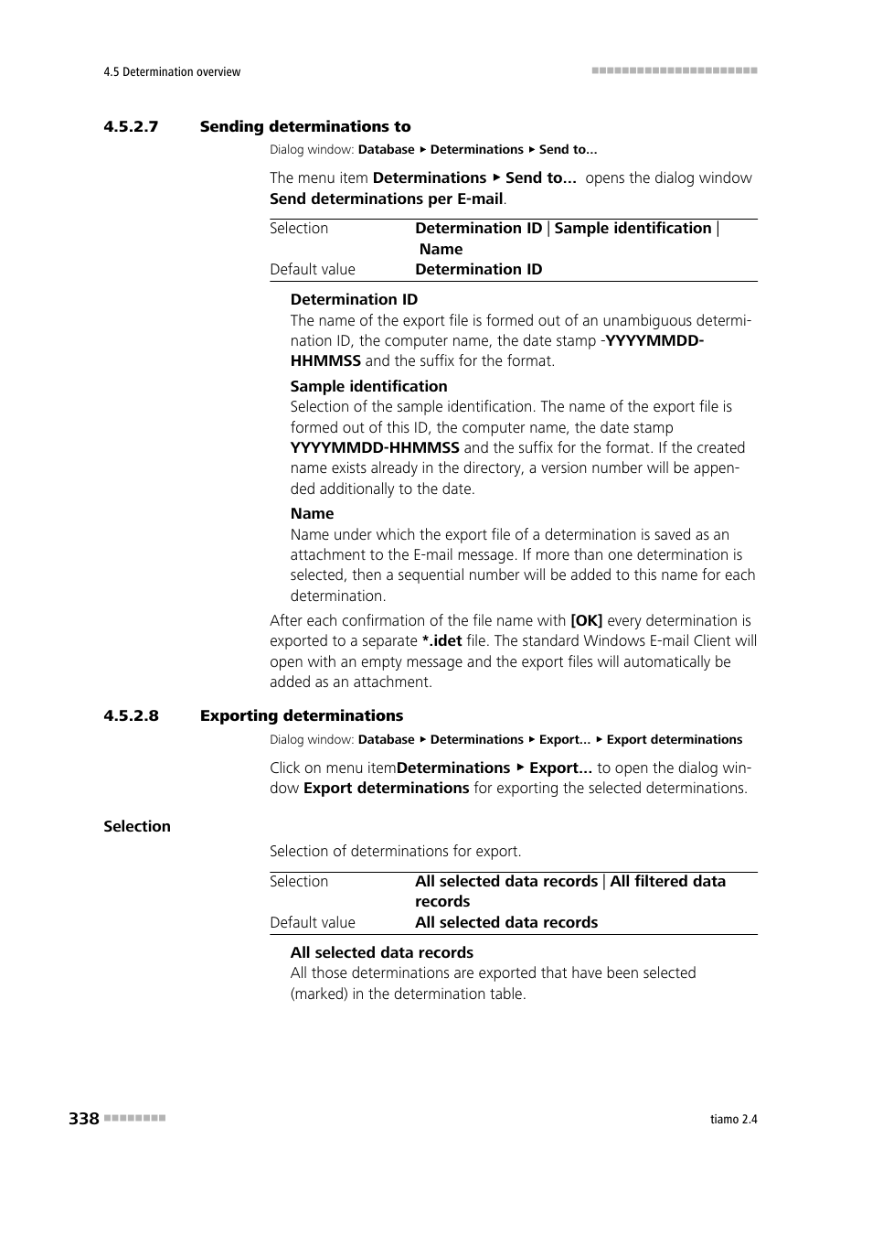 7 sending determinations to, 8 exporting determinations, Export determinations | Send determinations to | Metrohm tiamo 2.4 Manual User Manual | Page 354 / 1717