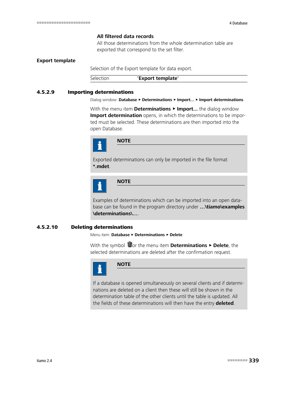 9 importing determinations, 10 deleting determinations, Import determinations | Delete determinations | Metrohm tiamo 2.4 Manual User Manual | Page 355 / 1717