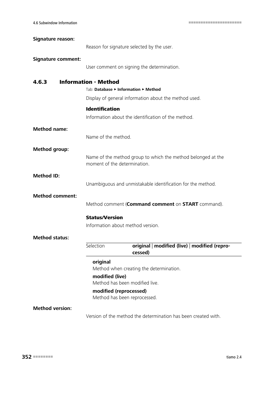 3 information - method, Information - method, Method | Metrohm tiamo 2.4 Manual User Manual | Page 368 / 1717