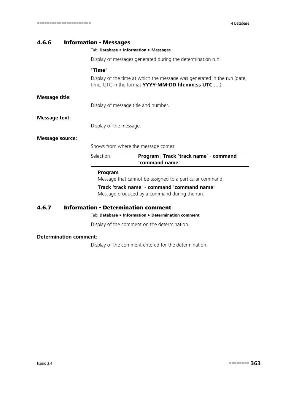 6 information - messages, 7 information - determination comment, Information - messages | Information - determination comment, Messages, Determination comment | Metrohm tiamo 2.4 Manual User Manual | Page 379 / 1717