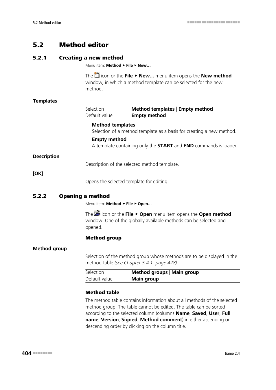 2 method editor, 1 creating a new method, 2 opening a method | Method editor, Creating a new method, Opening a method | Metrohm tiamo 2.4 Manual User Manual | Page 420 / 1717