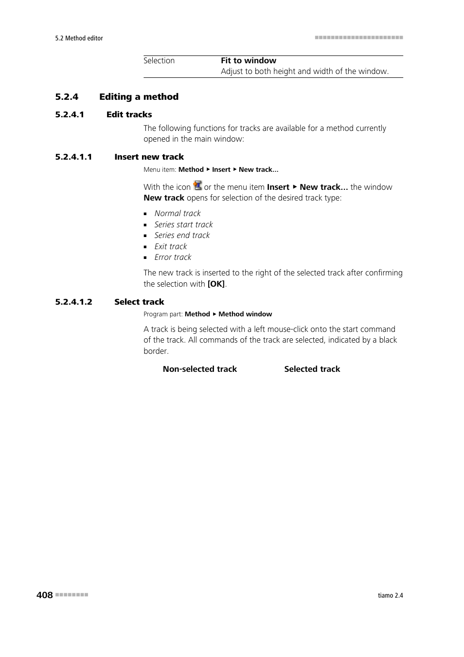 4 editing a method, 1 edit tracks, 1 insert new track | 2 select track, Editing a method | Metrohm tiamo 2.4 Manual User Manual | Page 424 / 1717