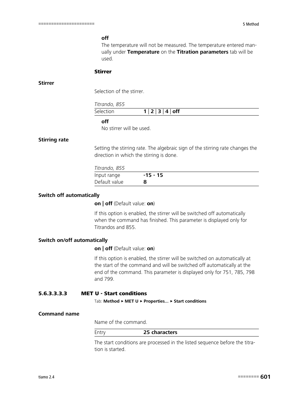 3 met u - start conditions, Start conditions | Metrohm tiamo 2.4 Manual User Manual | Page 617 / 1717
