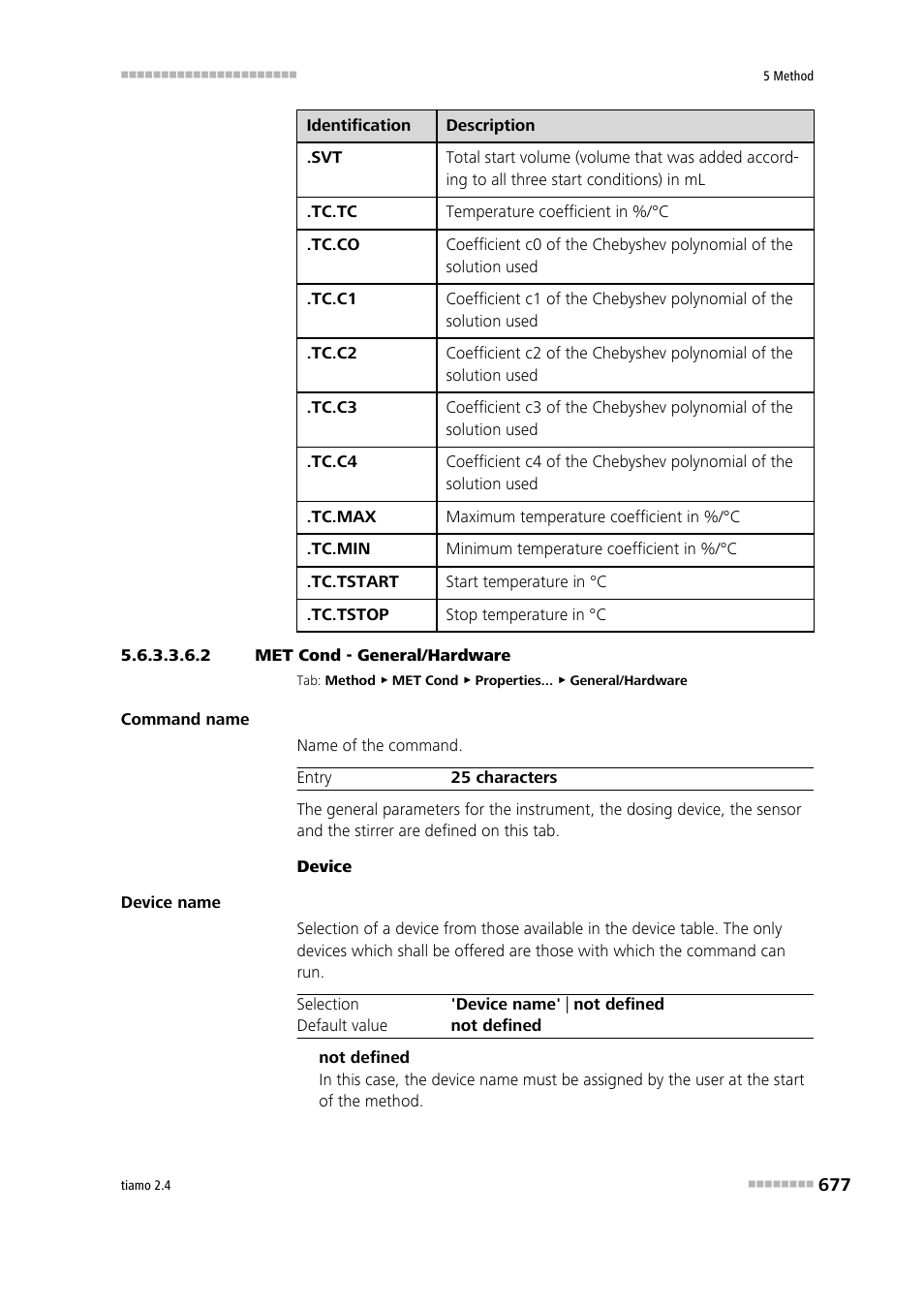 2 met cond - general/hardware, General/hardware | Metrohm tiamo 2.4 Manual User Manual | Page 693 / 1717