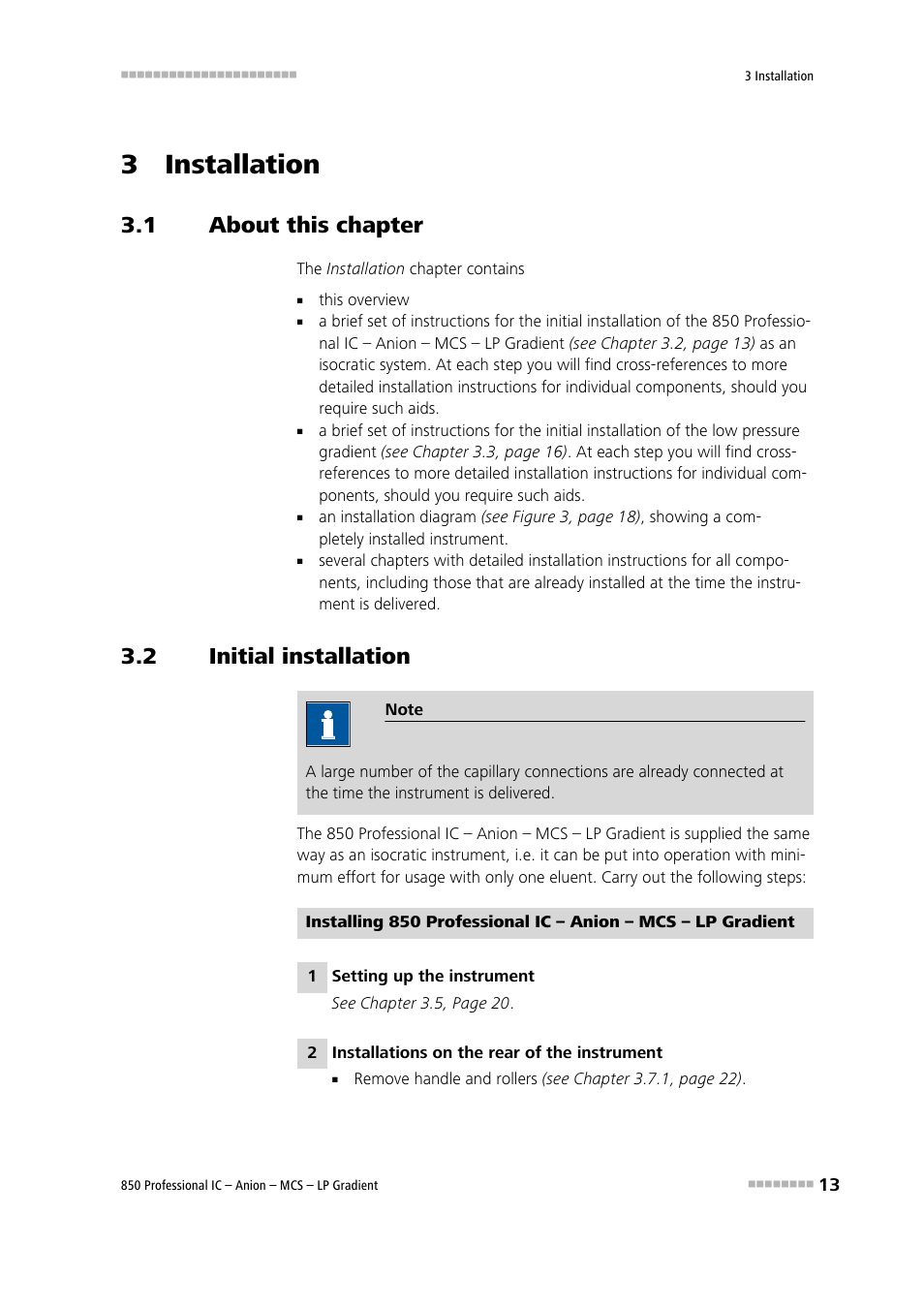 3 installation, 1 about this chapter, 2 initial installation | About this chapter, Initial installation | Metrohm 850 Professional IC Anion MCS LP-Gradient User Manual | Page 23 / 153