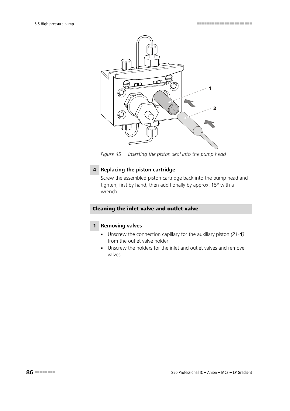 Figure 45, Inserting the piston seal into the pump head | Metrohm 850 Professional IC Anion MCS LP-Gradient User Manual | Page 96 / 153