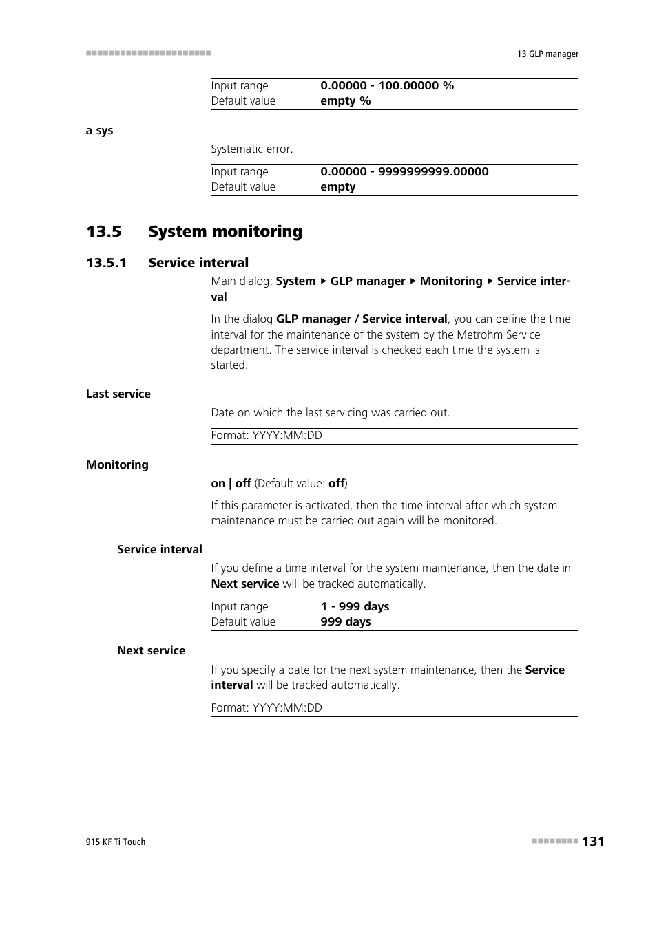 5 system monitoring, 1 service interval, 5 system monitoring 13.5.1 | Service interval | Metrohm 915 KF Ti-Touch User Manual | Page 145 / 382