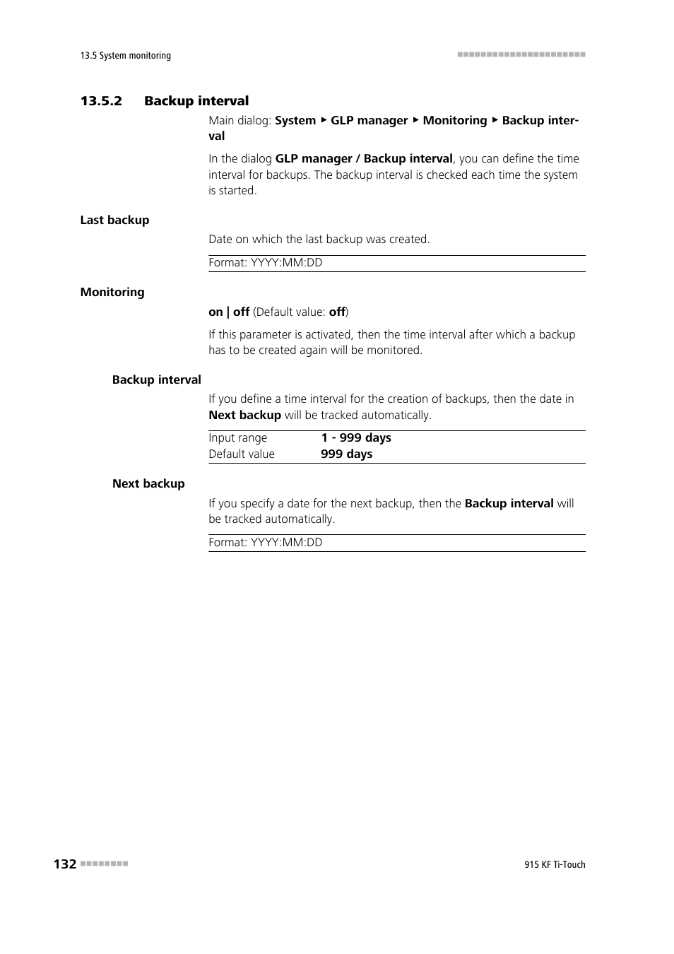 2 backup interval, Backup interval | Metrohm 915 KF Ti-Touch User Manual | Page 146 / 382