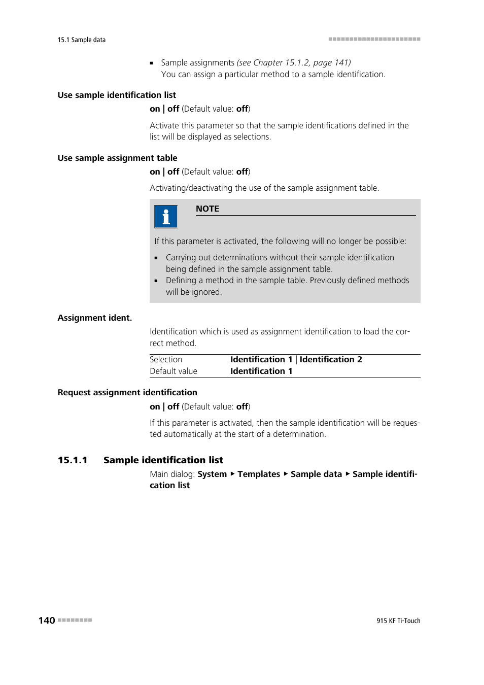 1 sample identification list, Sample identification list | Metrohm 915 KF Ti-Touch User Manual | Page 154 / 382