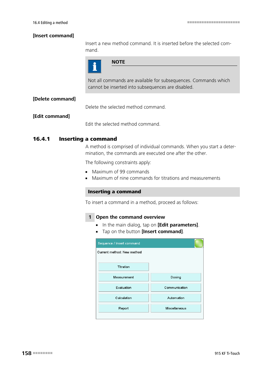 1 inserting a command, Inserting a command | Metrohm 915 KF Ti-Touch User Manual | Page 172 / 382
