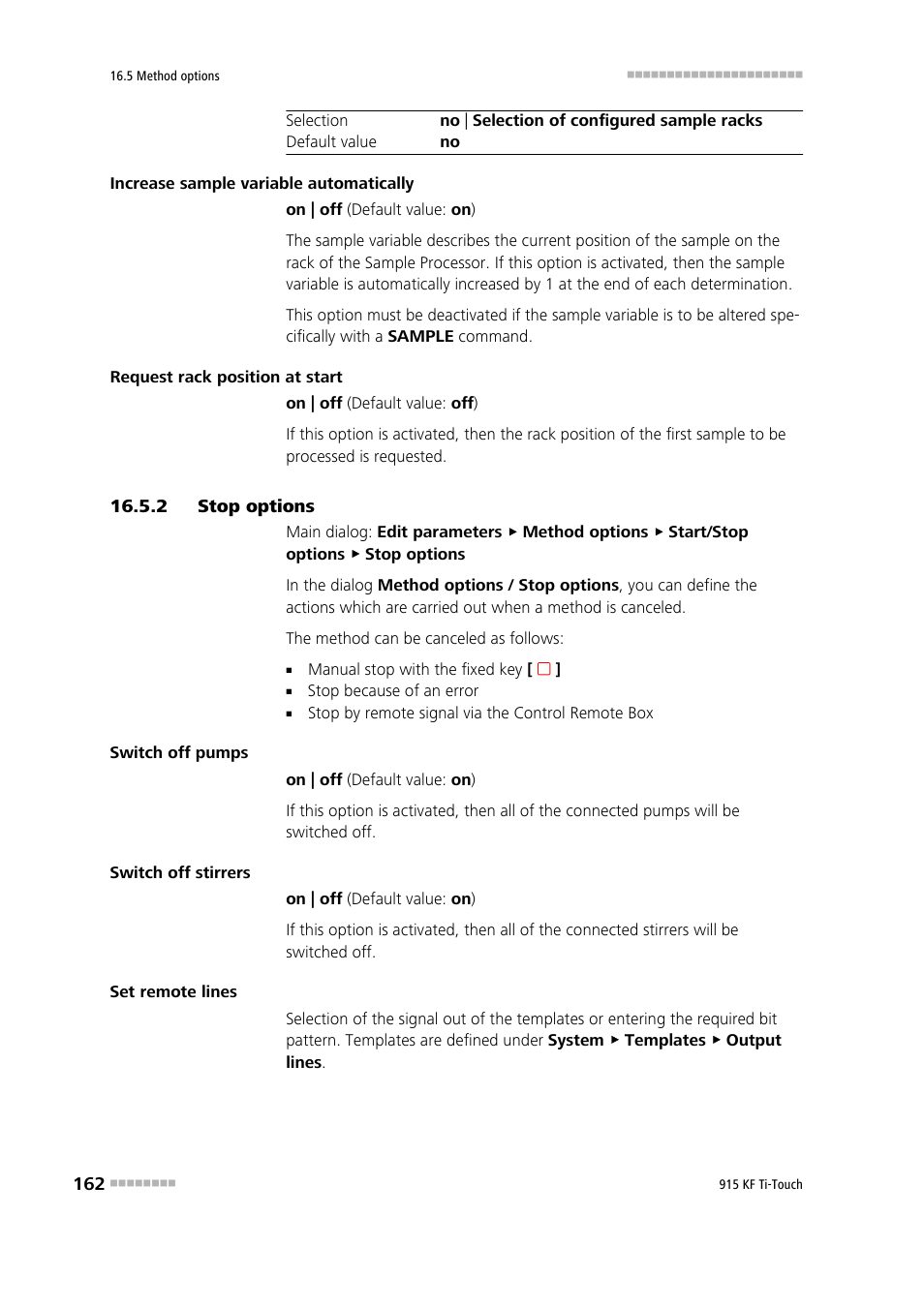 2 stop options, Stop options | Metrohm 915 KF Ti-Touch User Manual | Page 176 / 382