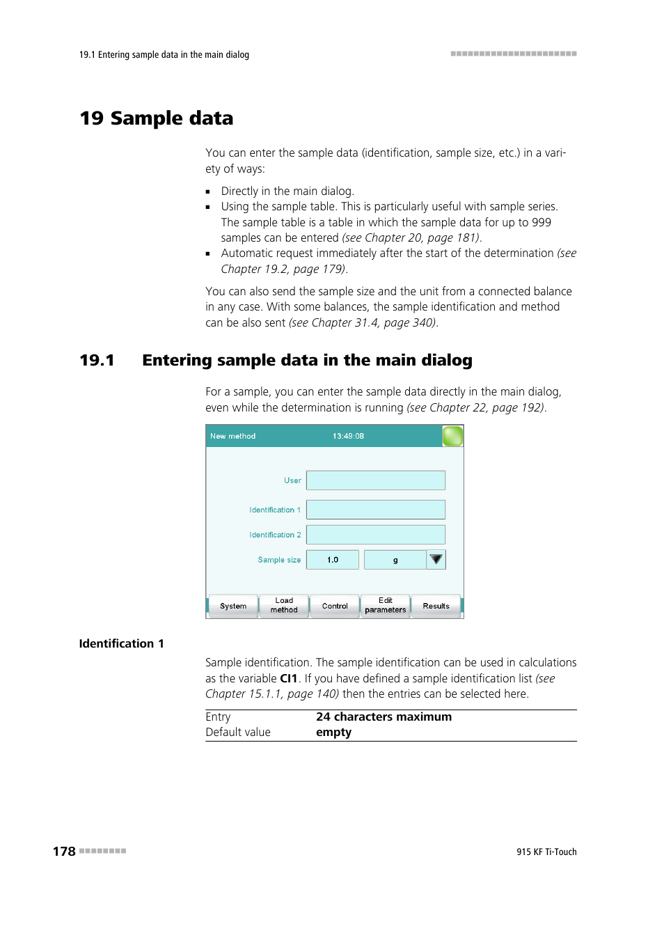 19 sample data, 1 entering sample data in the main dialog | Metrohm 915 KF Ti-Touch User Manual | Page 192 / 382