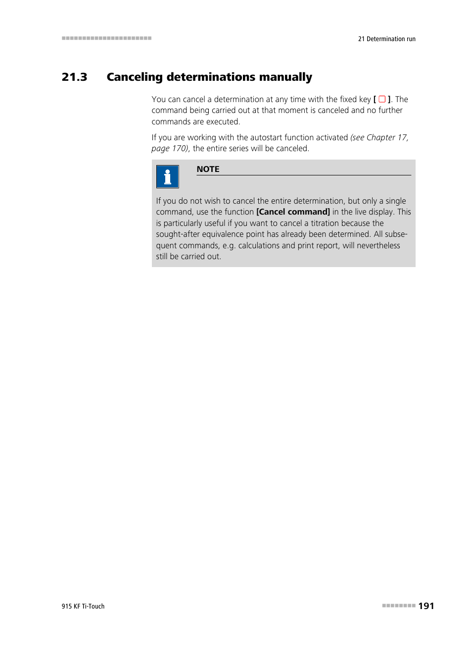 3 canceling determinations manually | Metrohm 915 KF Ti-Touch User Manual | Page 205 / 382