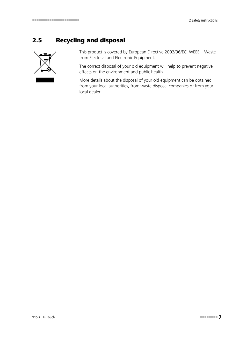 5 recycling and disposal, Recycling and disposal | Metrohm 915 KF Ti-Touch User Manual | Page 21 / 382
