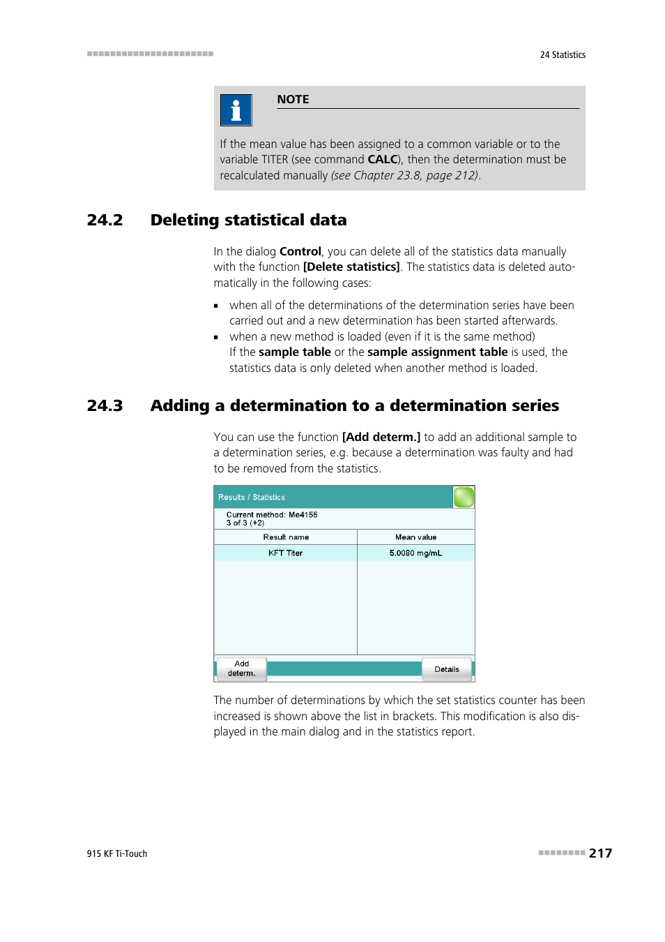 2 deleting statistical data, 3 adding a determination to a determination series | Metrohm 915 KF Ti-Touch User Manual | Page 231 / 382