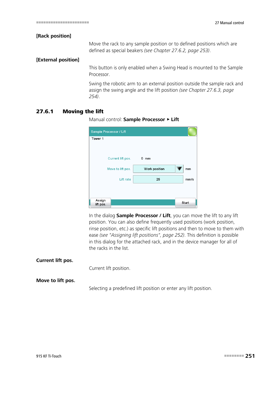 1 moving the lift, Moving the lift | Metrohm 915 KF Ti-Touch User Manual | Page 265 / 382