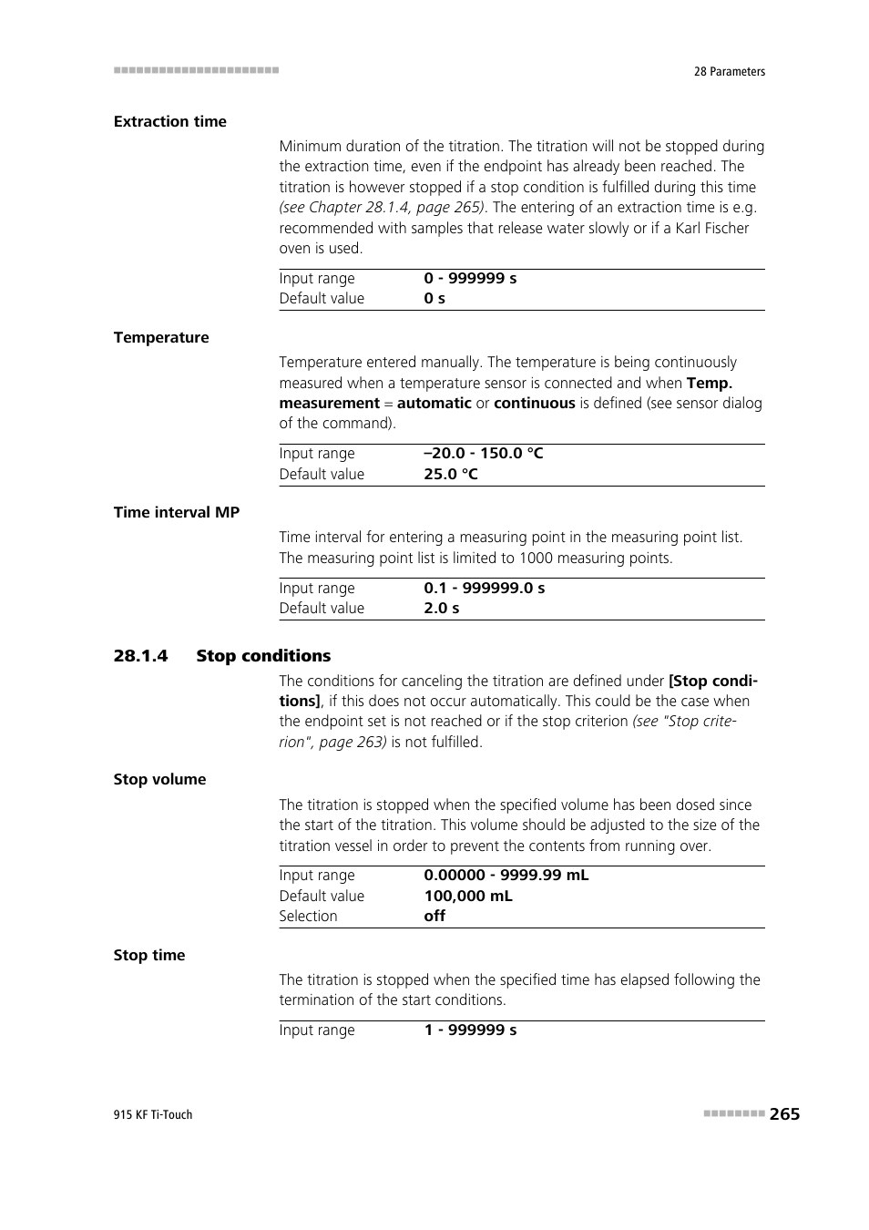 4 stop conditions, Stop conditions | Metrohm 915 KF Ti-Touch User Manual | Page 279 / 382