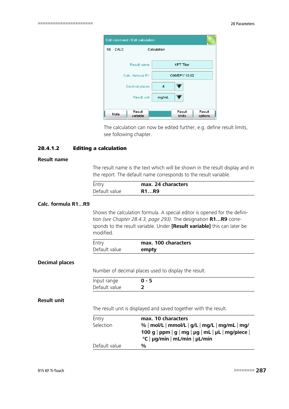 2 editing a calculation | Metrohm 915 KF Ti-Touch User Manual | Page 301 / 382