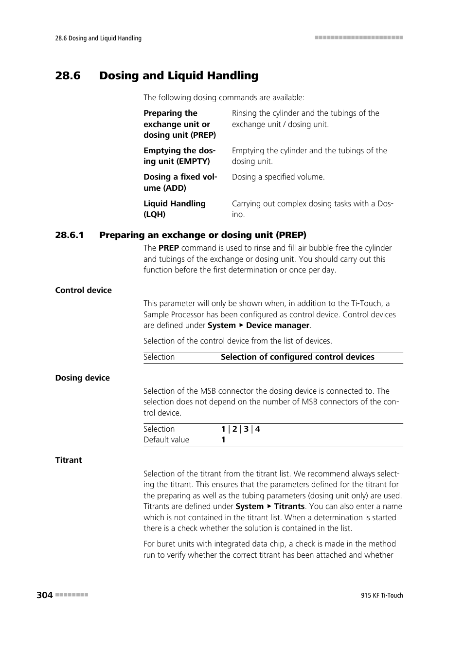 6 dosing and liquid handling, 1 preparing an exchange or dosing unit (prep), 6 dosing and liquid handling 28.6.1 | Preparing an exchange or dosing unit (prep) | Metrohm 915 KF Ti-Touch User Manual | Page 318 / 382