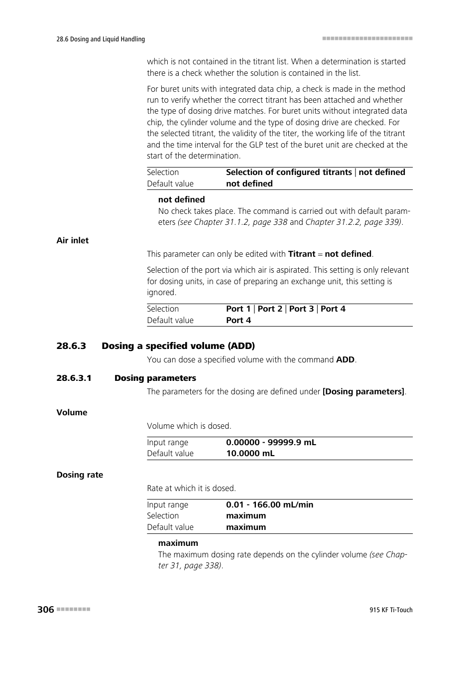 3 dosing a specified volume (add), 1 dosing parameters, Dosing a specified volume (add) | Metrohm 915 KF Ti-Touch User Manual | Page 320 / 382