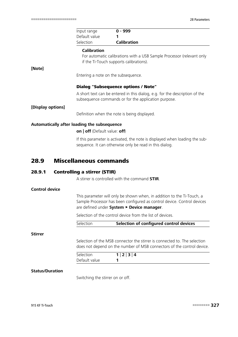 9 miscellaneous commands, 1 controlling a stirrer (stir), 9 miscellaneous commands 28.9.1 | Controlling a stirrer (stir) | Metrohm 915 KF Ti-Touch User Manual | Page 341 / 382